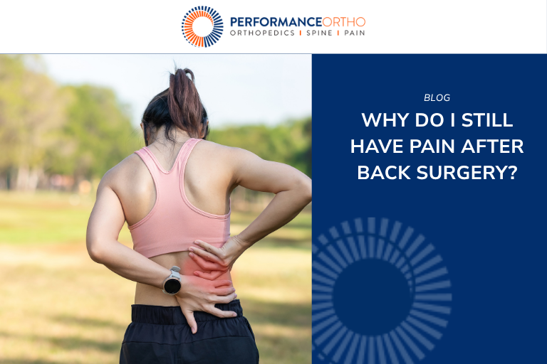 Why Do I Still Have Pain After Back Surgery